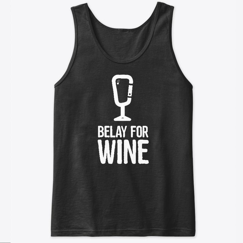 Belay For Wine